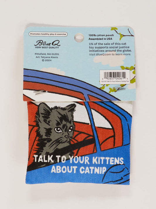 Talk to Your Kittens Catnip Toy