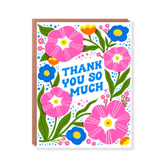 Thank You So Much Floral Letterpress Card