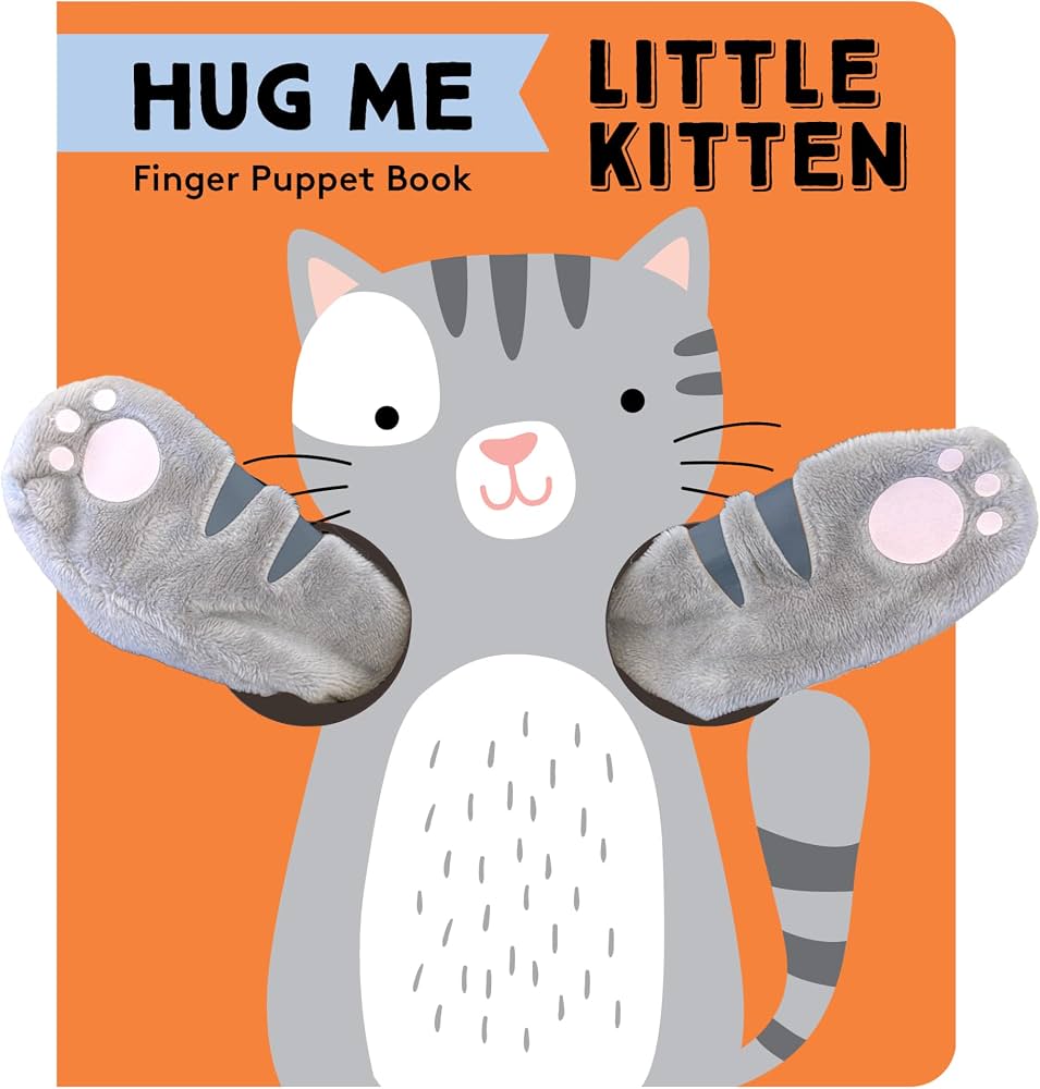 Hug Me Little Kitten