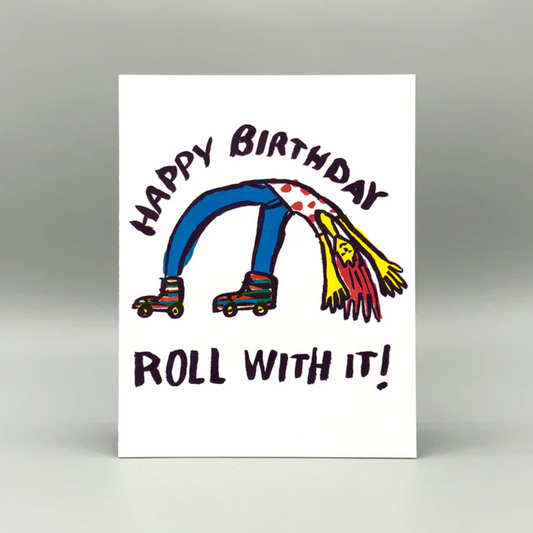 Roll With It Birthday Card